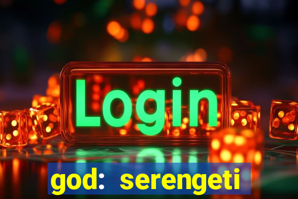 god: serengeti filme completo dublado